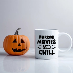 Horror Movies and Chill Coffee Mug