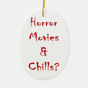 Horror Movies & Chills? Ceramic Tree Decoration