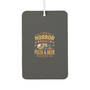 Horror Movies Pizza Beer Halloween Design_1 Car Air Freshener