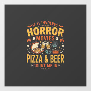 Horror Movies Pizza Beer Halloween Design_1 Window Cling