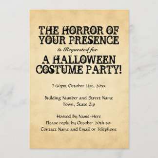 Horror of Your Presence. Halloween Party. Invitation