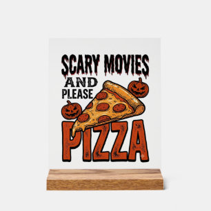 Horror Pizza Shirt for Scary Movie Night Fans_1 Acrylic Sign