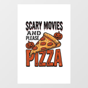 Horror Pizza Shirt for Scary Movie Night Fans_1 Window Cling