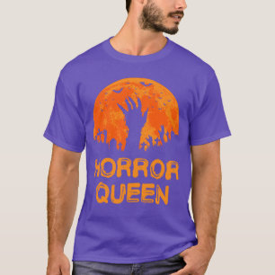 Horror Queen Scary Movie Fan Scream Zombie Hand Ha T-Shirt