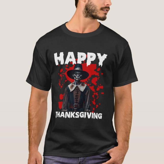 Horror Thanksgiving Zombie Pelgrim Blood Gore T Sh T-Shirt (Front)