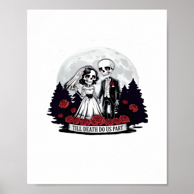 Horror Valentines Day Skeleton Couple Till Death D Poster (Front)