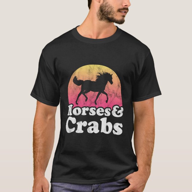 Horse And Crab Or Horses Crabs T-Shirt (Front)