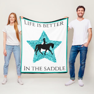 Horse and Rider - Life Is Better In The Saddle Fleece Blanket