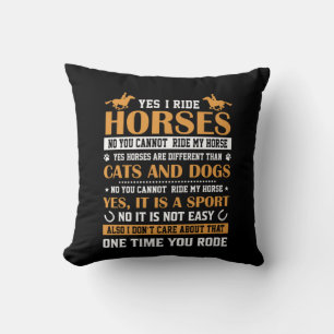 Horse Art Yes I Ride Horses Cushion
