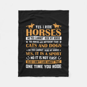 Horse Art Yes I Ride Horses Fleece Blanket