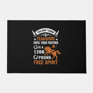 Horse Art You Don't Know Teamwork Doormat