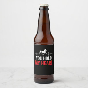 Horse Art You Hold My Heart Beer Bottle Label