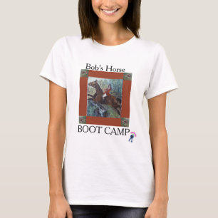 HORSE BOOT CAMP T-Shirt