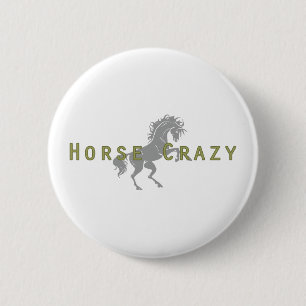Horse Crazy 6 Cm Round Badge
