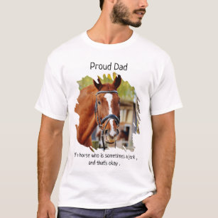 Horse Dad- Funny Horse Saying - Photo Horse Lover T-Shirt