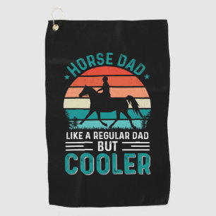 Horse Dad Golf Towel