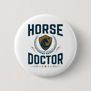Horse Doctor Equine Veterinarian 6 Cm Round Badge