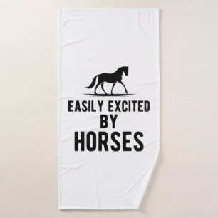 Horse - Easily excited by horses b Bath Towel