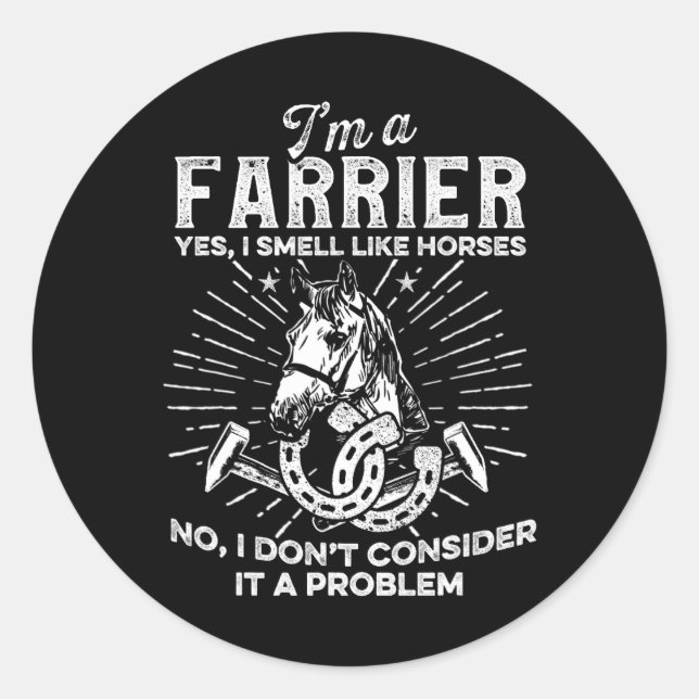 Horse Farrier Hero Horseshoe Hoof Trimming Equine  Classic Round Sticker (Front)