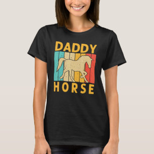 Horse For Dad Grandpa Horse  Horse Racing T-Shirt