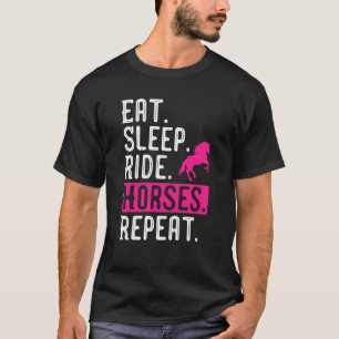 Horse Girl Eat Sleep Ride Horses Repeat Horseback T-Shirt