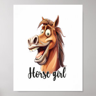 Horse Girl Funny Horse Poster
