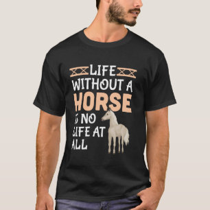 Horse Girls Sayings Funny Rider Kein Leben ohne Pf T-Shirt