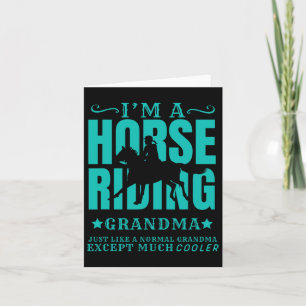 Horse Horseback Riding Grandma Normal But Cooler G Card