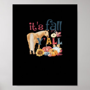 Horse It’s Fall Y’all Vintage Style Poster