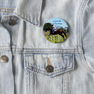 Horse Jumping Hurdles With A Leap Life Message, 6 Cm Round Badge