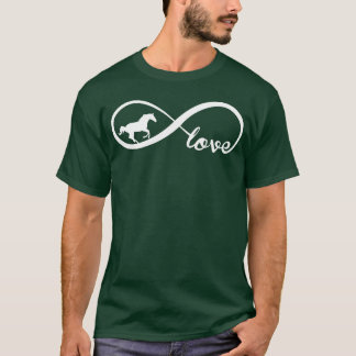 Horse Lover Gift Infinite Love Infinity funny T-Shirt