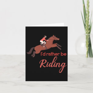 Horse Lover Horseback Riding Rider Gift Horse Card