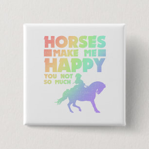 Horse Lover Horses Make Me Happy You Not So Much 15 Cm Square Badge