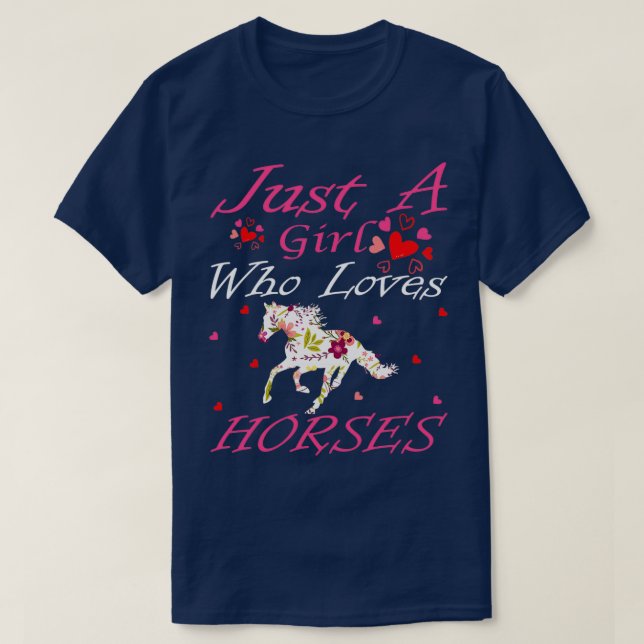 Horse Lover Just a Girl Who Loves Horses 9 T-Shirt (Design Front)