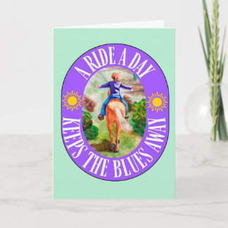 Horse Lover Ride a Day Thinking of You Card