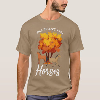Horse Lover Womens Fall Season friends T-Shirt
