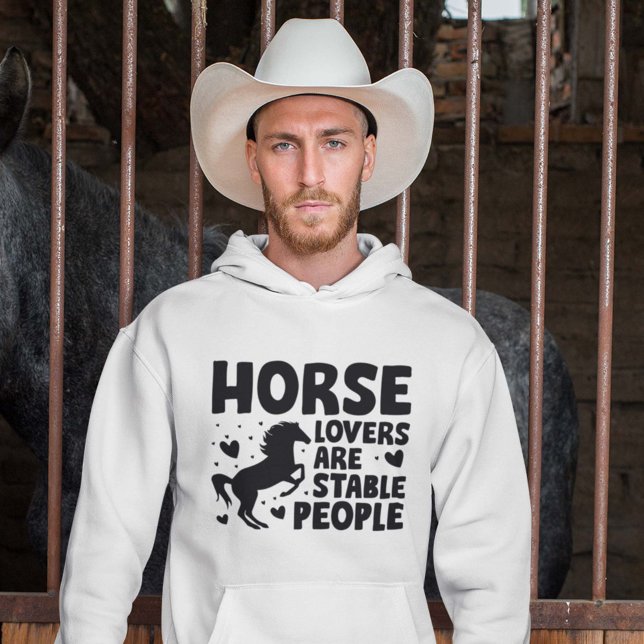Horse Lovers Are Stable People Hoodie (horse lovers are stable people hoodie)