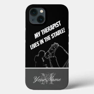 Horse lovers: My therapist lives in the stable! iPhone 13 Case