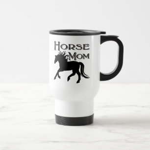 Horse Mum, Equestrian, Rodeo, Farm Pony Cowboy Travel Mug