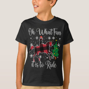 Horse Oh What Fun It Is To Ride Christmas T-Shirt