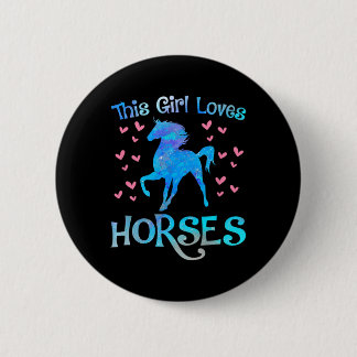 Horse Owner This Girl Loves Horses Equestrian Ride 6 Cm Round Badge