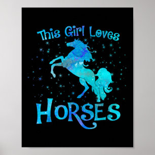 Horse Owner This Girl Loves Horses Equestrian Ride Poster