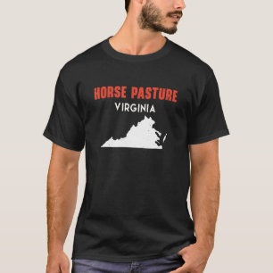 Horse Pasture Virginia USA State America Travel Vi T-Shirt