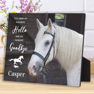 Horse Photo - Hello Goodbye Quote - Horse Memorial Plaque