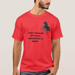  Horse Quote Graphic T-Shirt