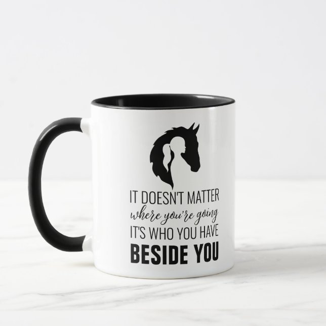 Horse quote horse and girl horse lover mug (Left)