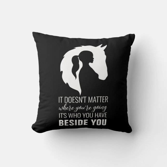 Horse quote horse girl horse lover black  cushion (Front)