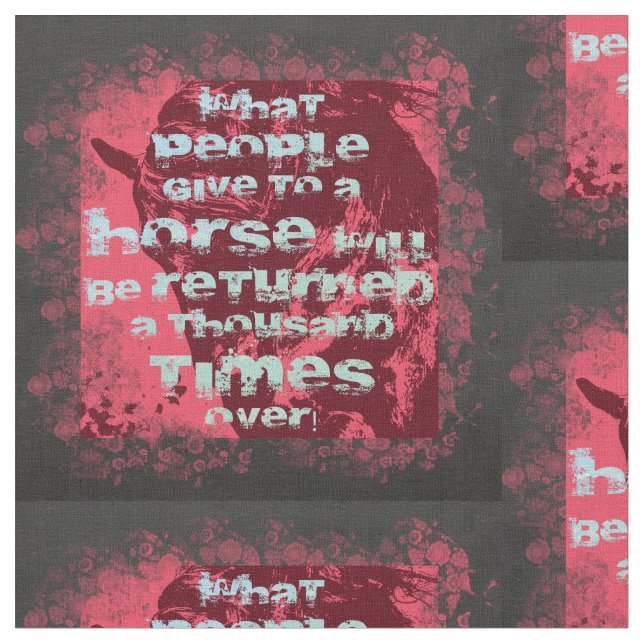 Horse Quote II - Cotton Fabric (Close Up)