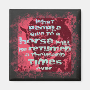 Horse Quote II - Magnet