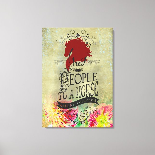 Horse Quote - Wrapped Canvas (Front)